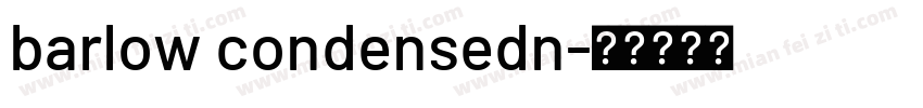 barlow condensedn字体转换